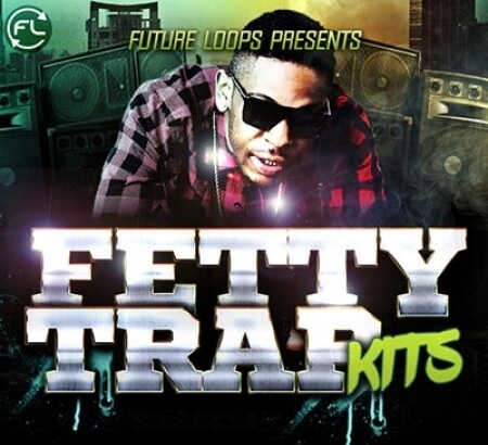 Future Loops Fetty Trap Kits WAV